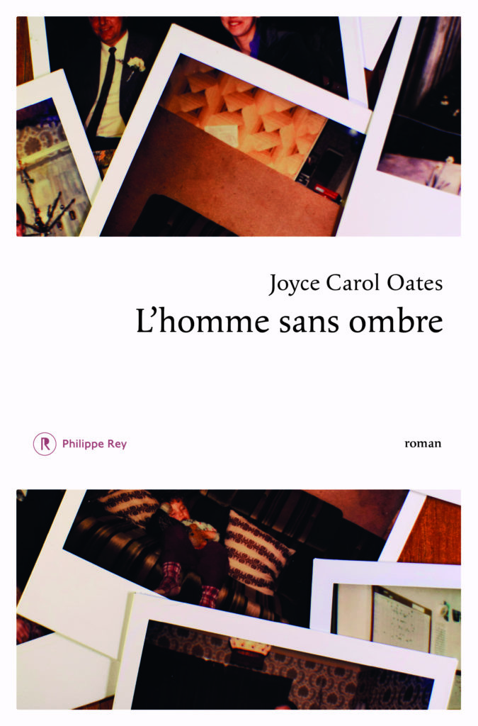 Joyce Carol Oates L Homme Sans Ombre Joyce Carol Oates - L'Homme sans ombre - Librairie Mosaïque