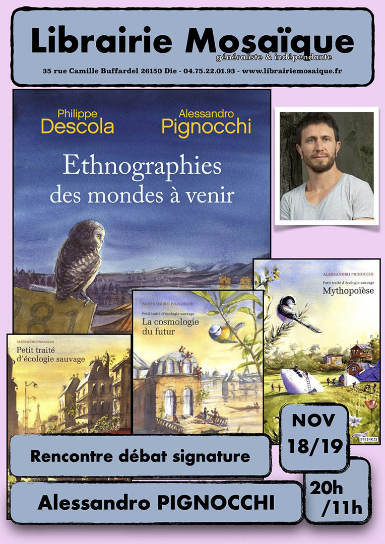 Rencontre Débat avec Alessandro Pignocchi pour « Ethnographies des mondes à venir » avec Philippe Descola