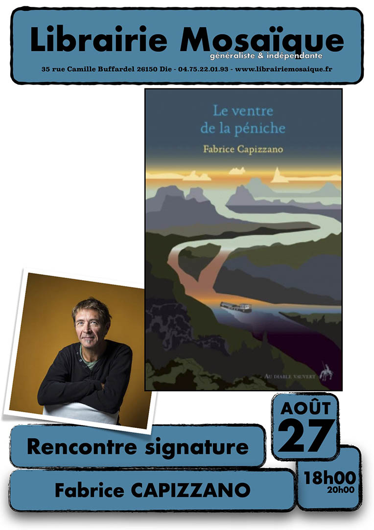Rencontre et signature avec Fabrice Capizzano pour son roman « Le ventre de la péniche »