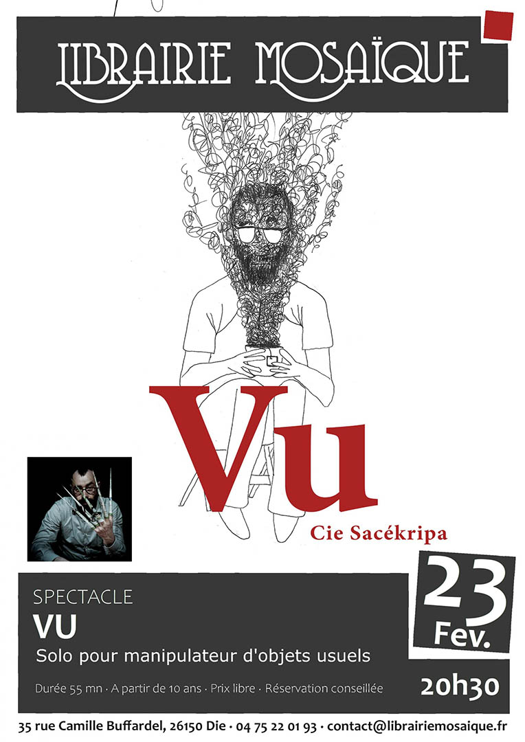 [Spectacle] Cie Sacékripa – Vu