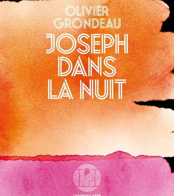 Joseph dans la nuit